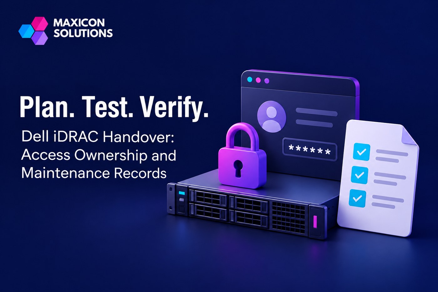 Maxicon conceptual illustration of server administration access and handover records with verification checks