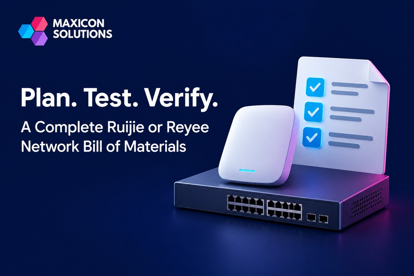 network bill of materials: Maxicon conceptual illustration of networking equipment and procurement checklist with verification checks
